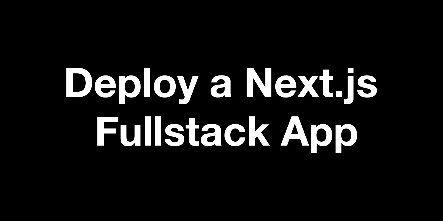 Easily Deploy A Fullstack Next Js App With Vercel Scotch Io