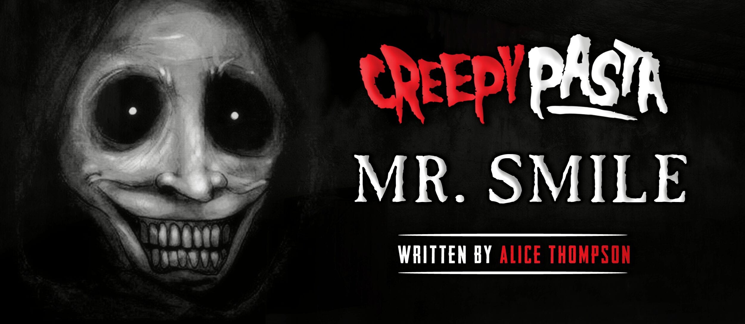 Mr Smile Creepypasta