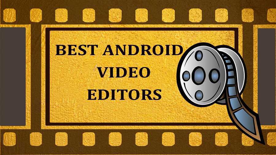 Android Video Editor App Download