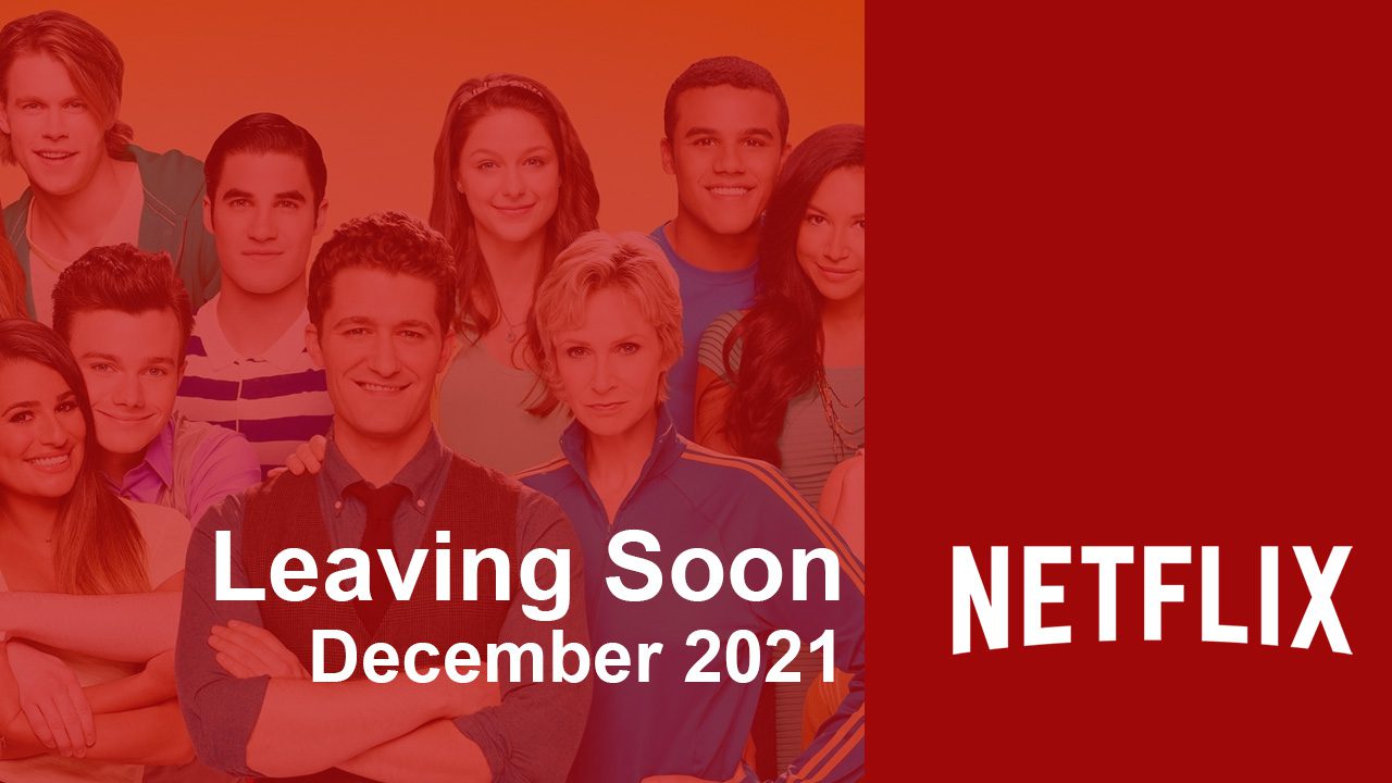 full list of what s leaving netflix in december 2021 what s on netflix