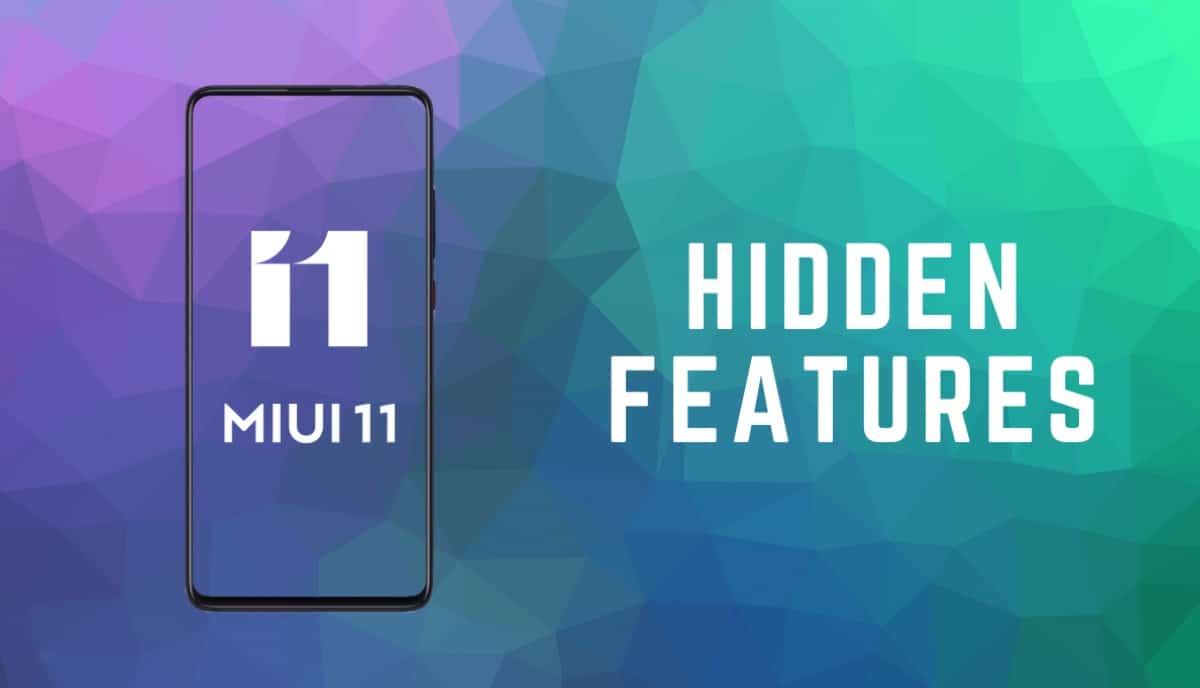 7 Xiaomi Miui 11 Hidden Features Best Miui 11 Tricks You Should Know