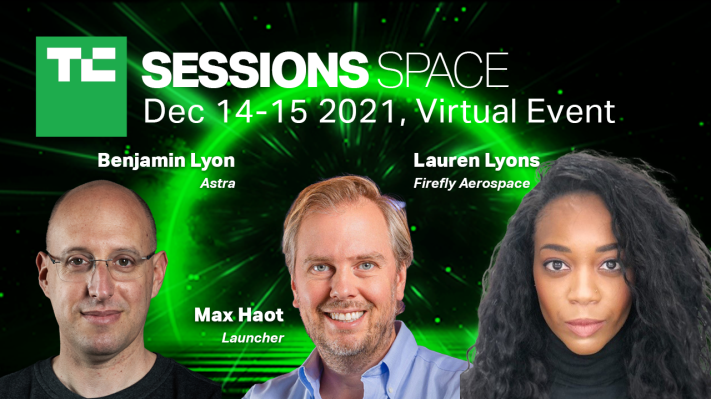 Meet the next generation of launch companies at TC Sessions: Space | TechCrunch